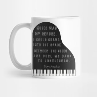 Black piano with Maya Angelou quote Mug